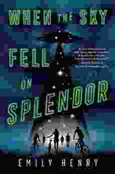 When the Sky Fell on Splendor